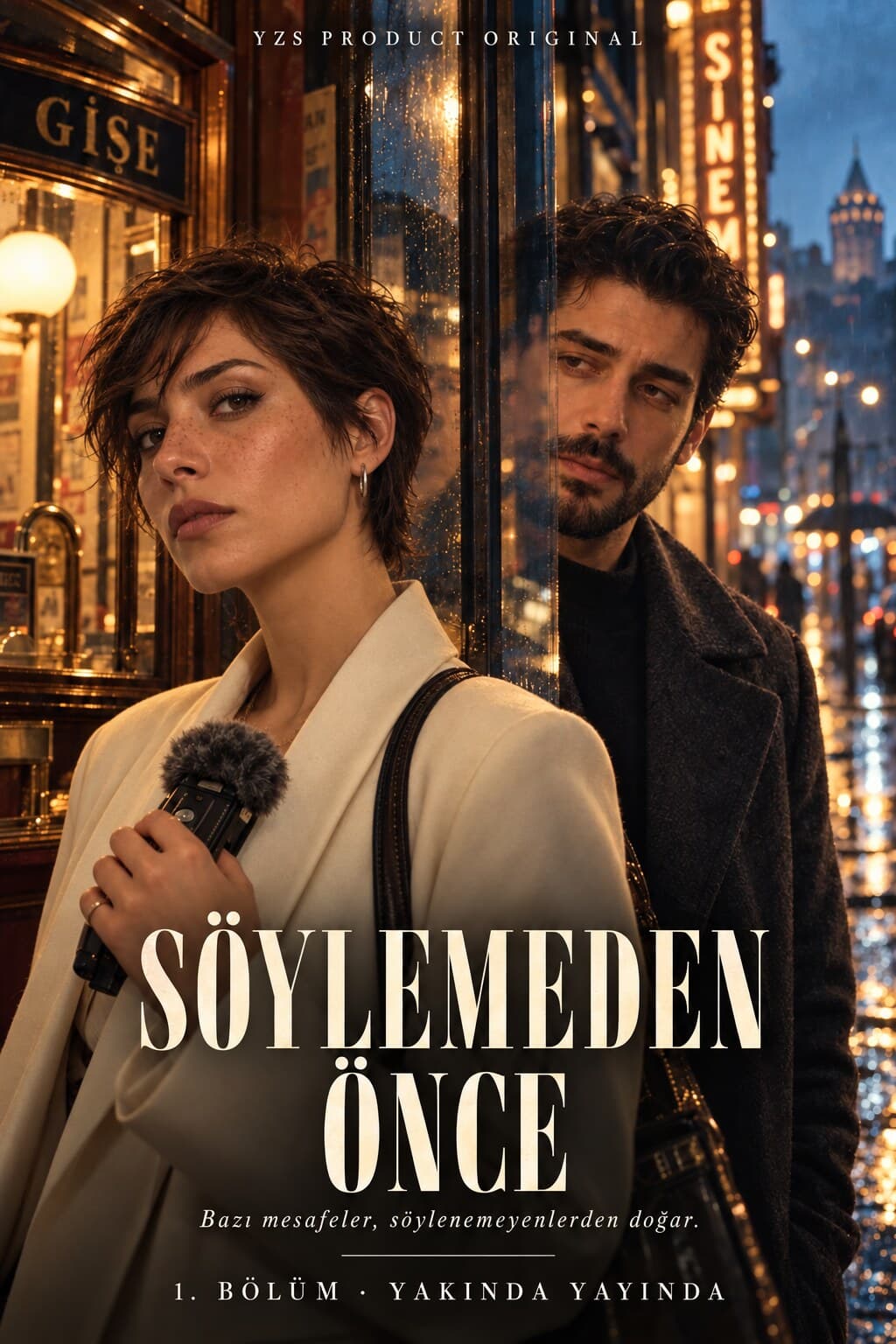 Söylemeden Önce dizi afişi: Derin ve Aras, yağmurlu İstanbul'da bir sinemanın önünde.